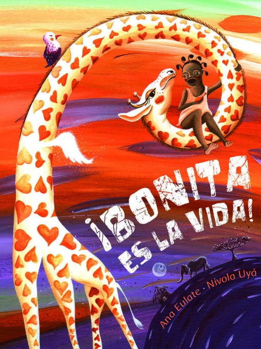 Title details for ¡Bonita es la vida! by Ana Eulate - Available